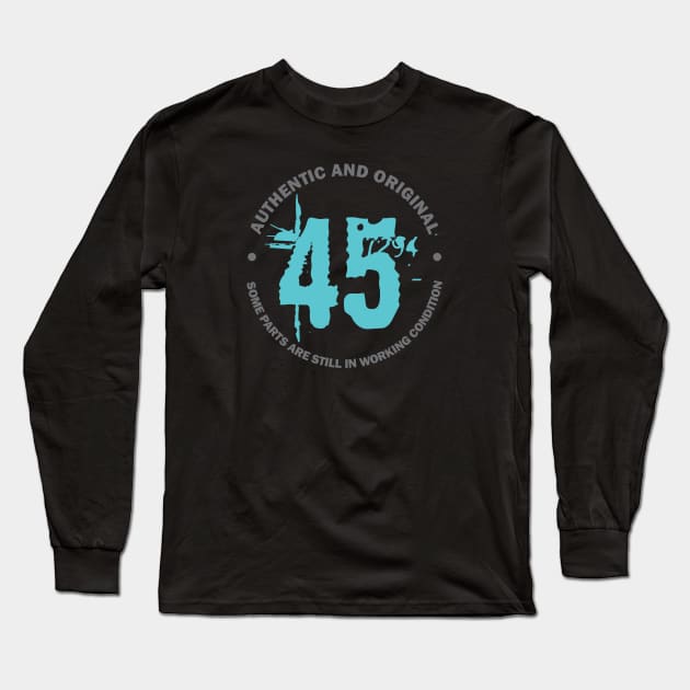 Authentic and Original 45 years Long Sleeve T-Shirt by C_ceconello